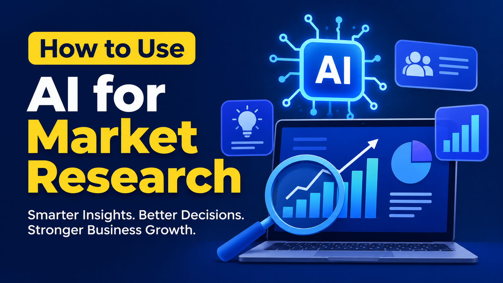 How to use AI for market research and business analysis